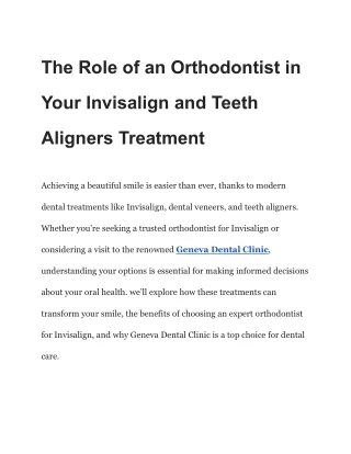 The Role of an Orthodontist in Your Invisalign and Teeth Aligners Treatment