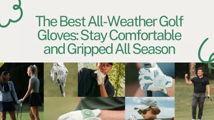 the best all weather golf gloves stay comfortable