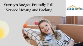 Surrey's Budget-Friendly Full-Service Moving and Packing