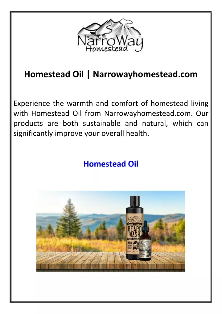 homestead oil narrowayhomestead com