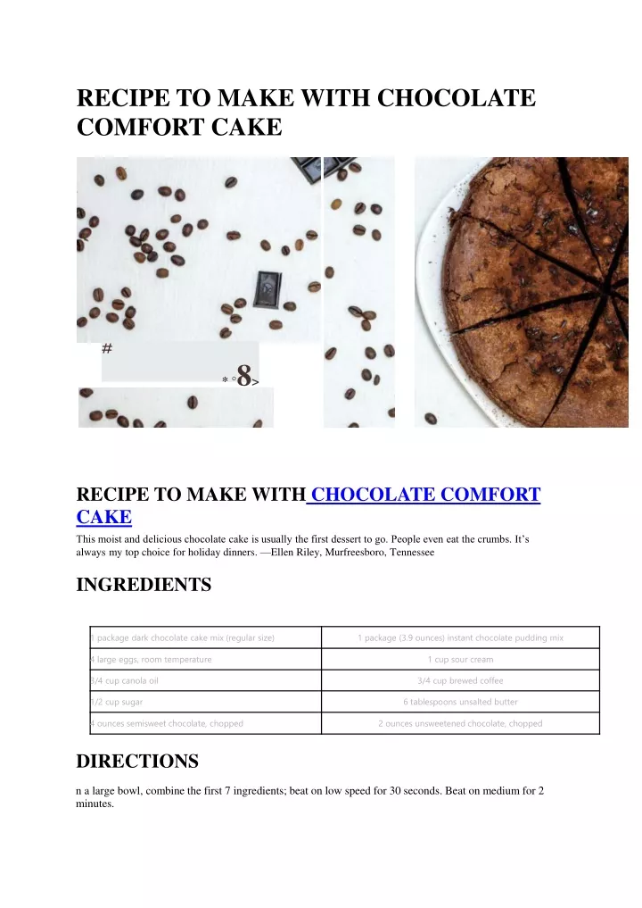 recipe to make with chocolate comfort cake