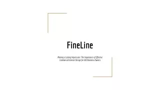 FineLine - Making a Lasting Impression_ The Importance of Effective Commercial Interior Design for Old Business Owners