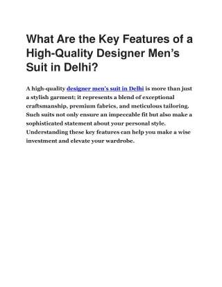 What Are the Key Features of a High Quality Designer Mens Suit in Delhi