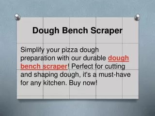 dough bench scraper