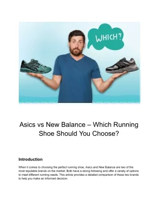 asics vs new balance which running shoe should