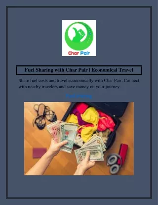 Fuel Sharing with Char Pair  Economical Travel