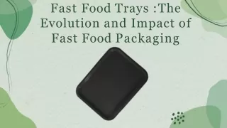 Fast Food Trays