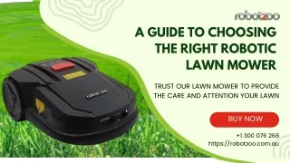 A Guide to Choosing the Right Robotic Lawn Mower (Presentation)