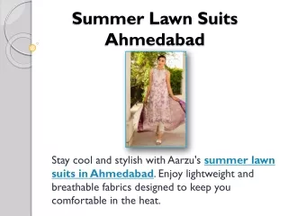 Summer Lawn Suits Ahmedabad