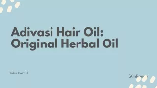 Adivasi Hair Oil  Original Herbal Oil