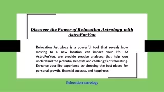 Discover the Power of Relocation Astrology with AstroForYou