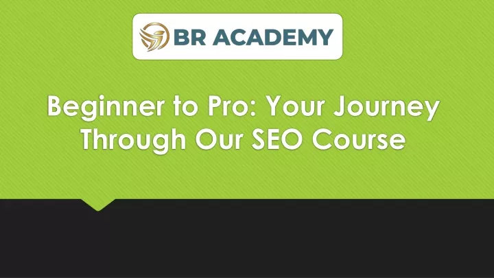 beginner to pro your journey through our seo course