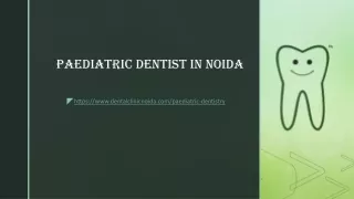 https www dentalclinicnoida com paediatric dentistry