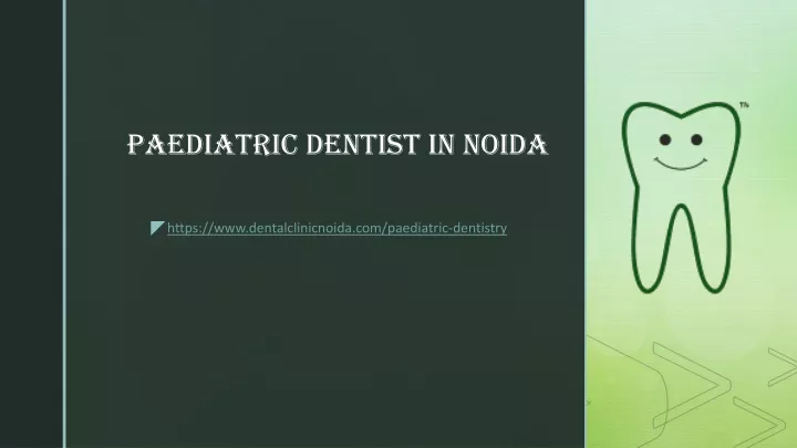 https www dentalclinicnoida com paediatric dentistry