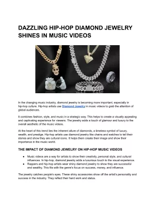 Millennium Jewelry: The Impact of Hip-Hop Diamond Jewelry in Music Videos