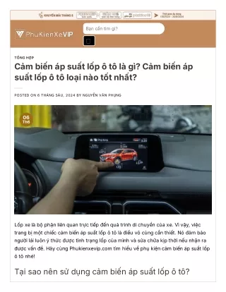 Cảm biến áp suất lốp ô tô là gì? Cảm biến áp suất lốp ô tô loại nào tốt nhất?