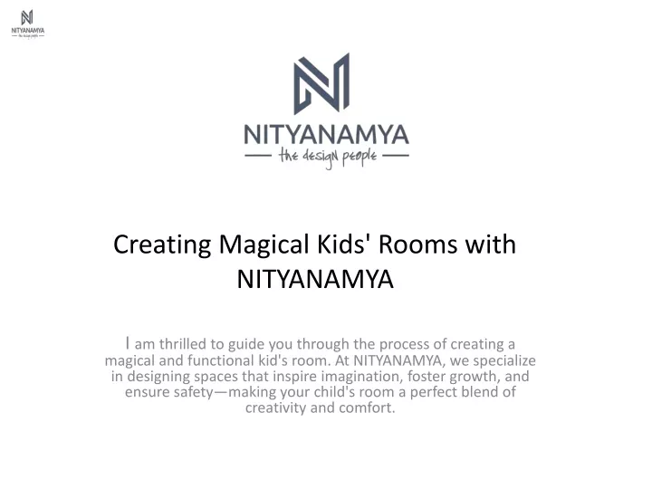 creating magical kids rooms with nityanamya