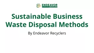 Sustainable Business Waste Disposal Methods