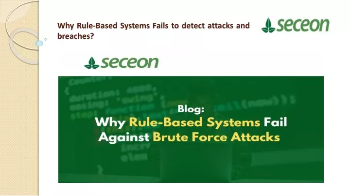 why rule based systems fails to detect attacks