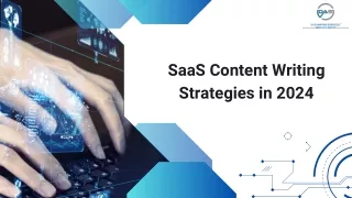 SaaS Content Writing Strategies in 2024