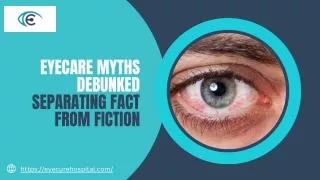 Eyecare Myths Debunked Separating Fact From Fiction