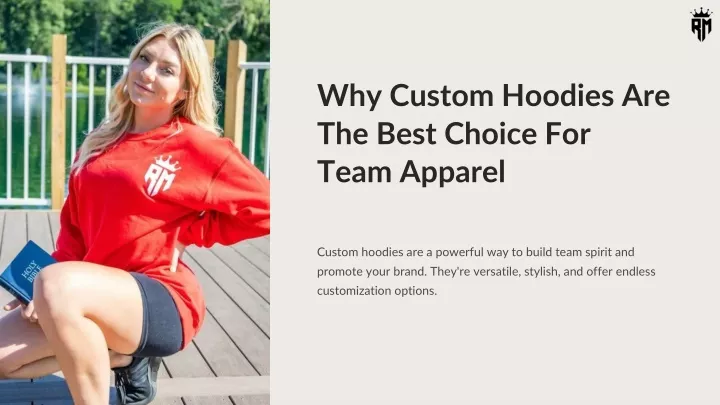 why custom hoodies are the best choice for team