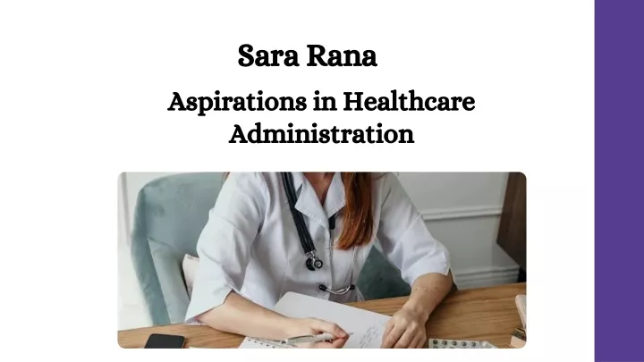 sara rana aspirations in healthcare administration