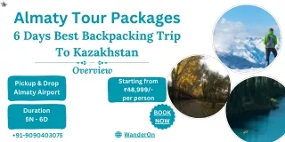 Top 6-Day Backpacking Adventure in Kazakhstan