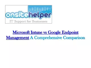 microsoft intune vs google endpoint management a comprehensive comparison