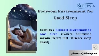 Bedroom Environment for Good Sleep