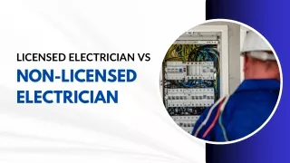 Licensed Electrician VS Non-Licensed Electrician Astron Electric