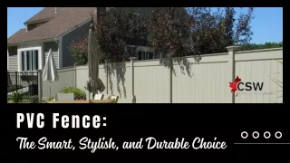 PVC Fence: The Smart, Stylish, and Durable Choice