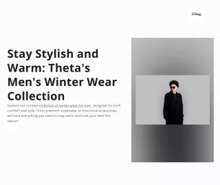 Explore the Ultimate Men's Winter Wear Collection from Theta Forever