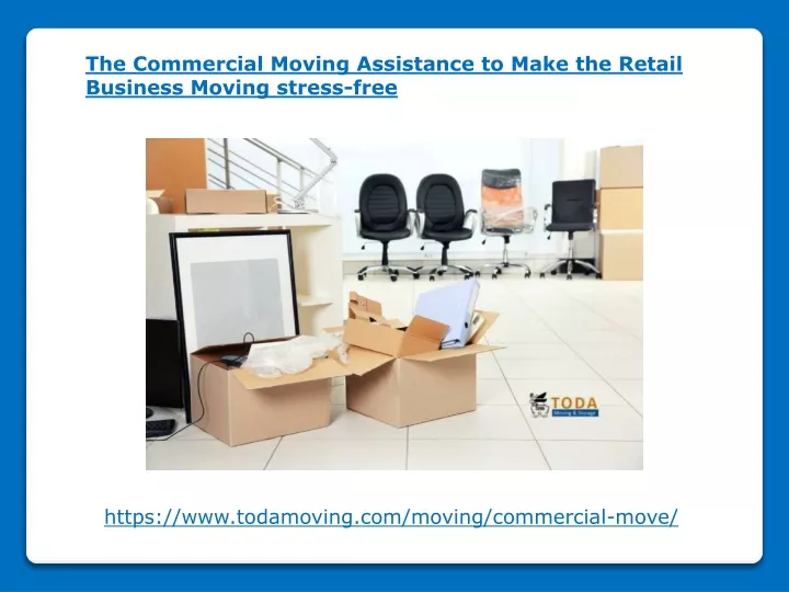 the commercial moving assistance to make