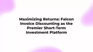 Short-Term Investments: The Revolution in Invoice Discounting