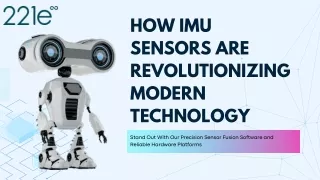 How IMU Sensors are Revolutionizing Modern Technology