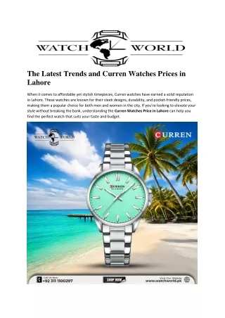 The Latest Trends and Curren Watches Prices in Lahore