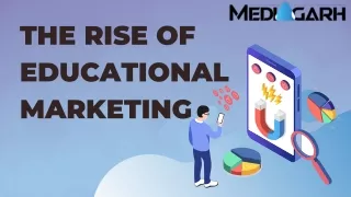 The Rise Of Educational Marketing