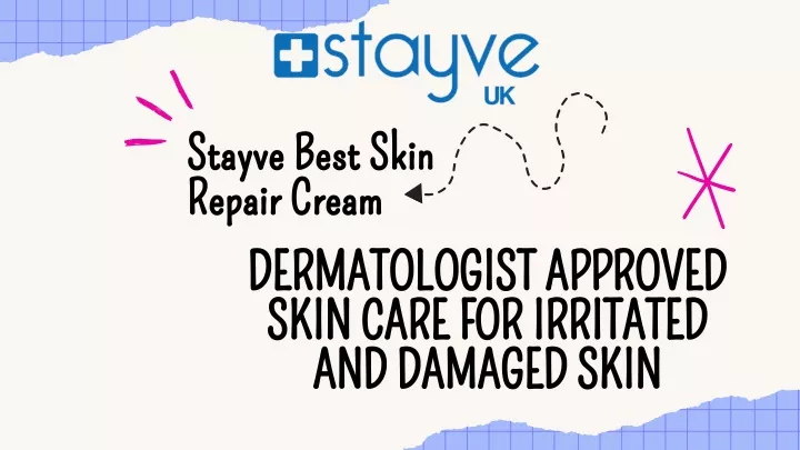 stayve best skin repair cream repair cream