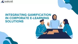 Integrating Gamification in Corporate e-learning Solutions.