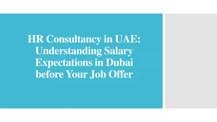 hr consultancy in uae understanding salary expectations in dubai before your job offer