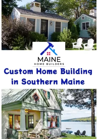 Construction Loan Maine — Maine Home Builders