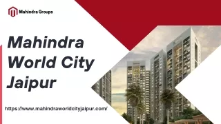 Mahindra World City Jaipur | Upcoming Residential Property