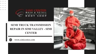 Semi Truck Transmission Repair in Simi Valley - Simi Center