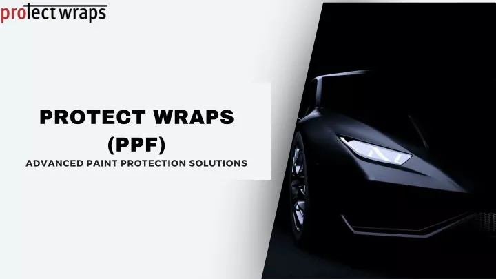 protect wraps ppf