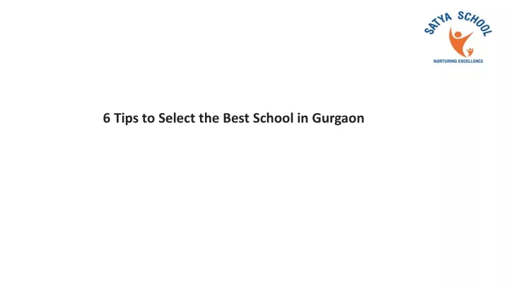 6 tips to select the best school in gurgaon