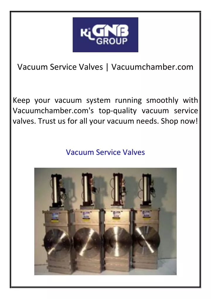 vacuum service valves vacuumchamber com