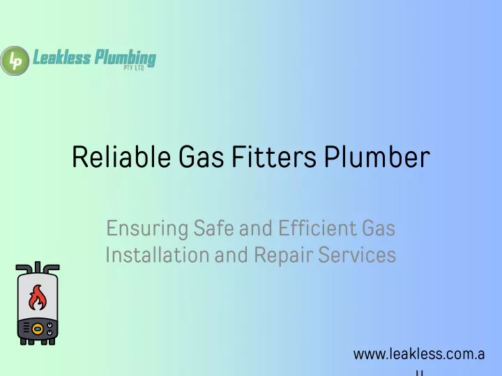 reliable gas fitters plumber