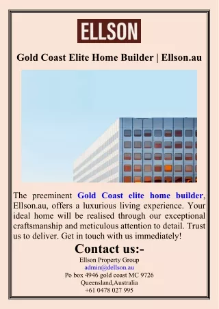Gold Coast Elite Home Builder  Ellson.au