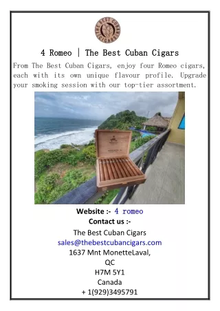 4 Romeo | The Best Cuban Cigars